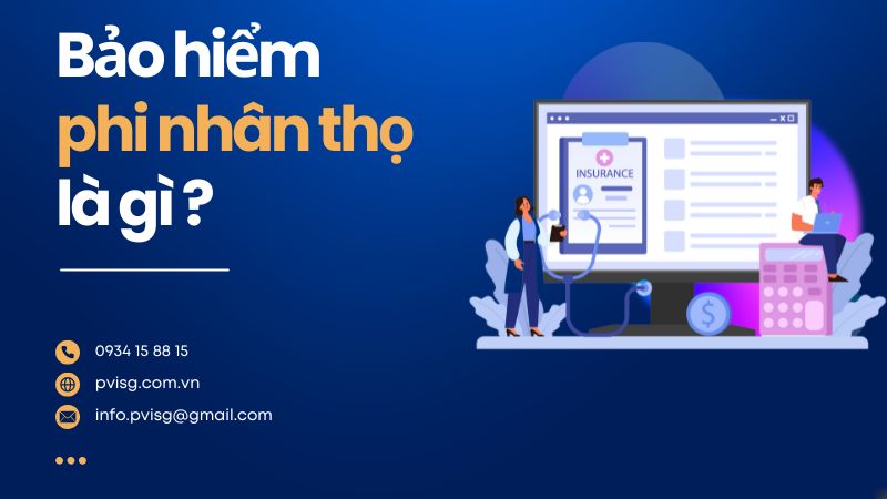 bao-hiem-phi-nhan-tho-la-gi