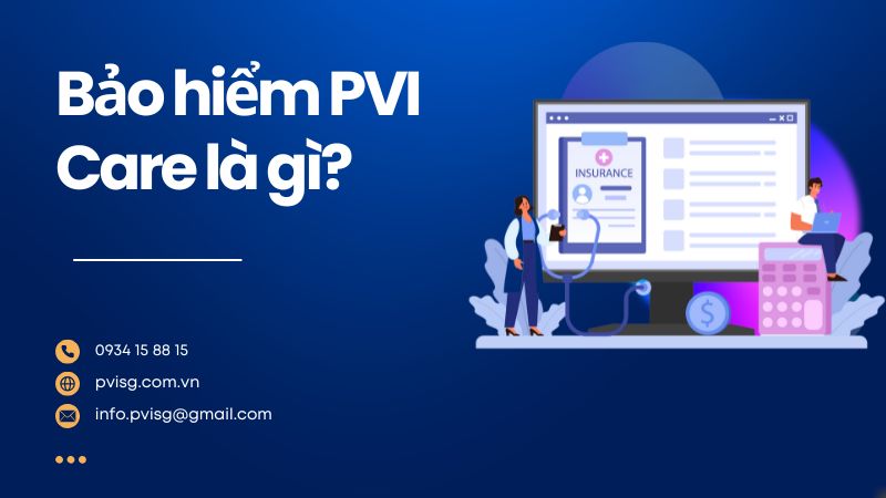 bao-hiem-pvi-care-la-gi