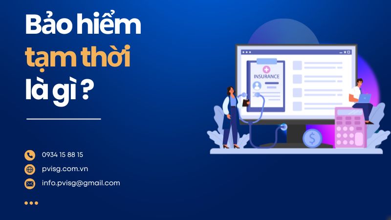 bao-hiem-tam-thoi-la-gi